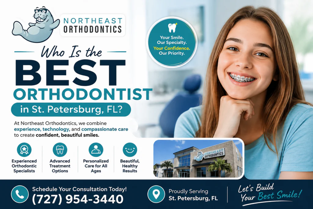 Who Is the Best Orthodontist in St. Petersburg, FL?